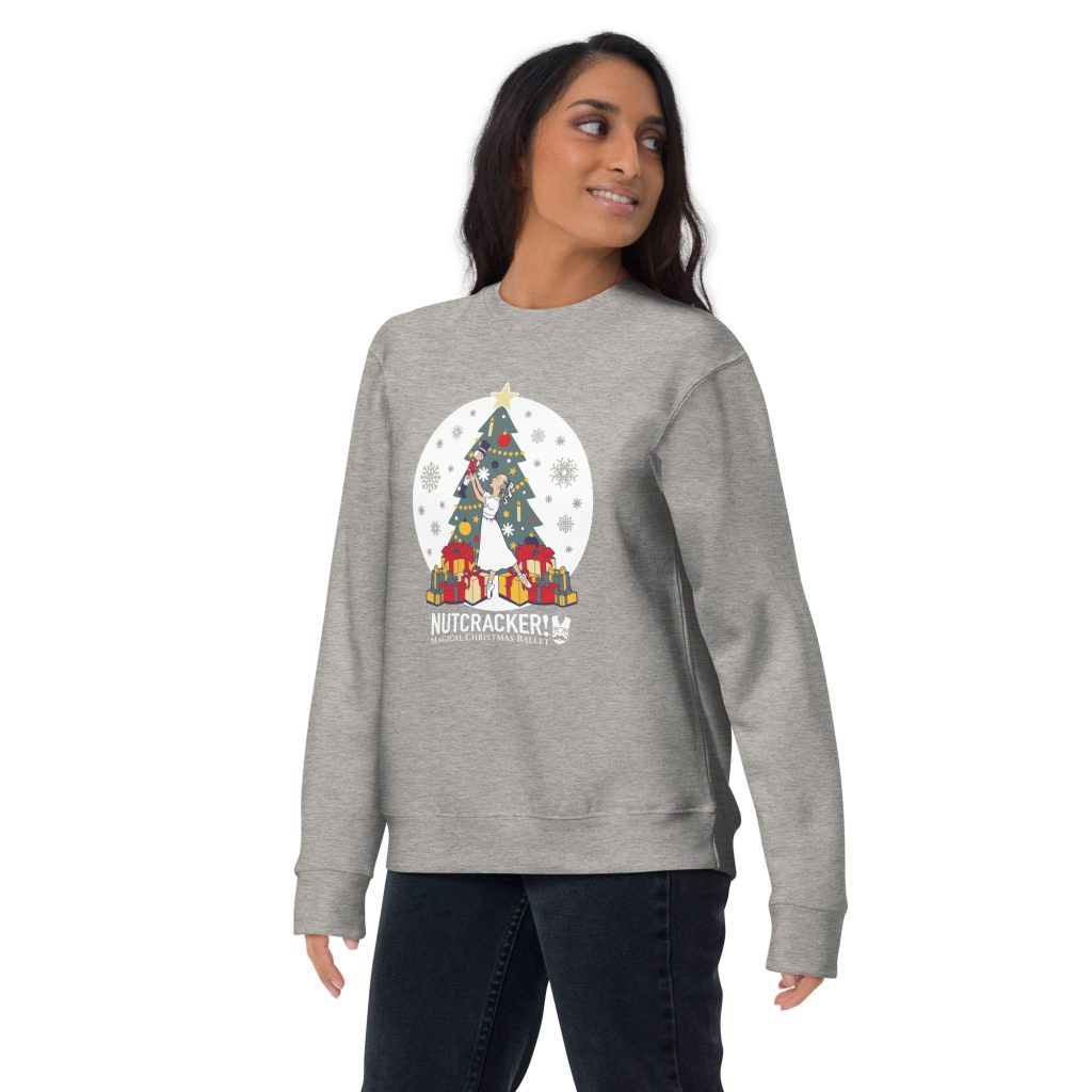 Nutcracker! Magical Christmas Ballet – Holiday Magic Collection - Unisex Premium Sweatshirt