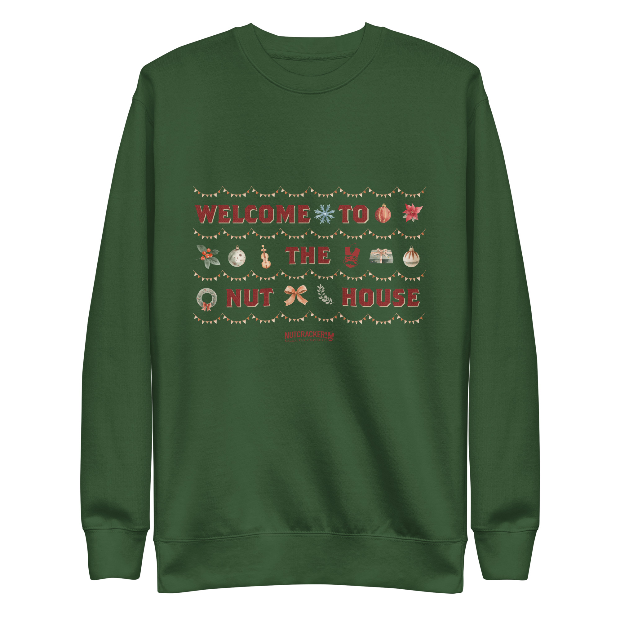 Nutcracker! Magical Christmas Ballet – Nut House Collection - Unisex Premium Sweatshirt copy - Image 7
