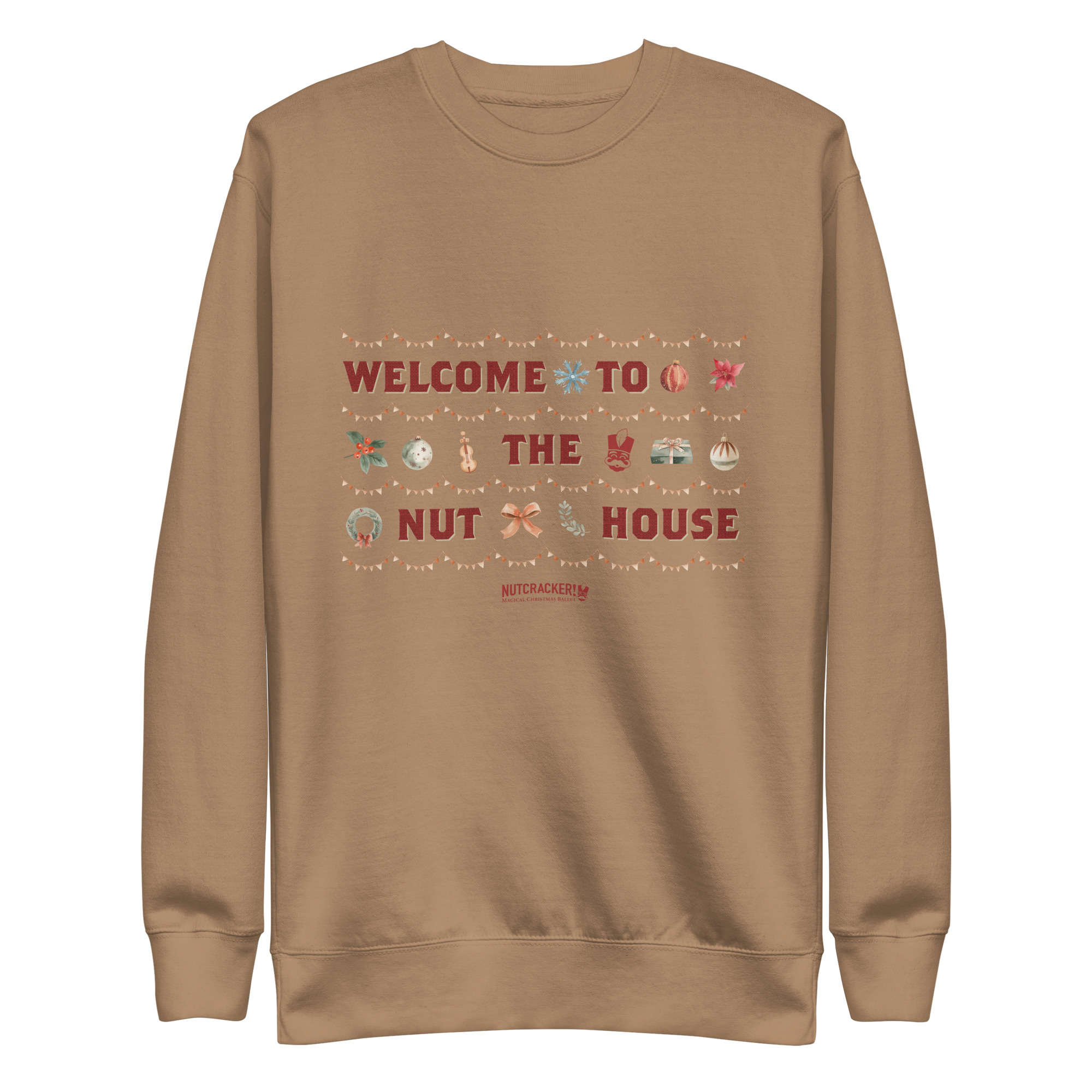 Nutcracker! Magical Christmas Ballet – Nut House Collection - Unisex Premium Sweatshirt copy - Image 14