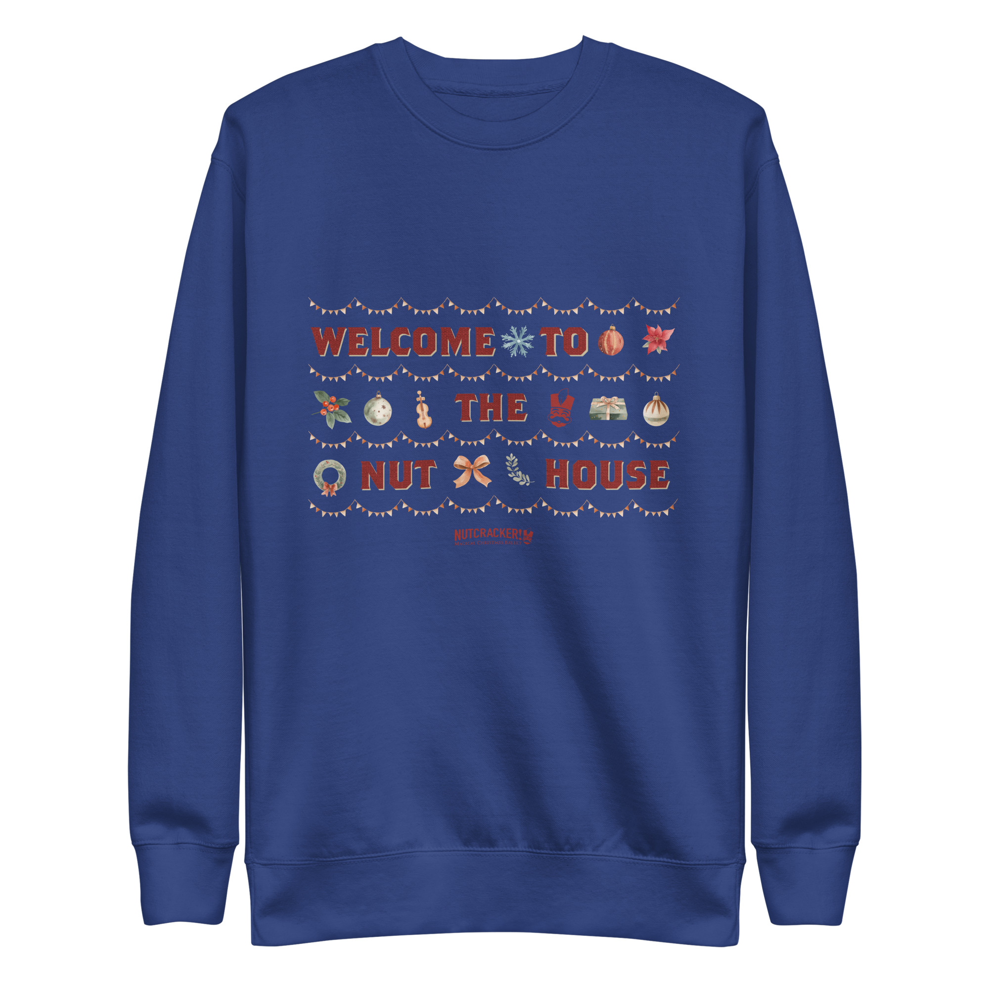 Nutcracker! Magical Christmas Ballet – Nut House Collection - Unisex Premium Sweatshirt copy - Image 9
