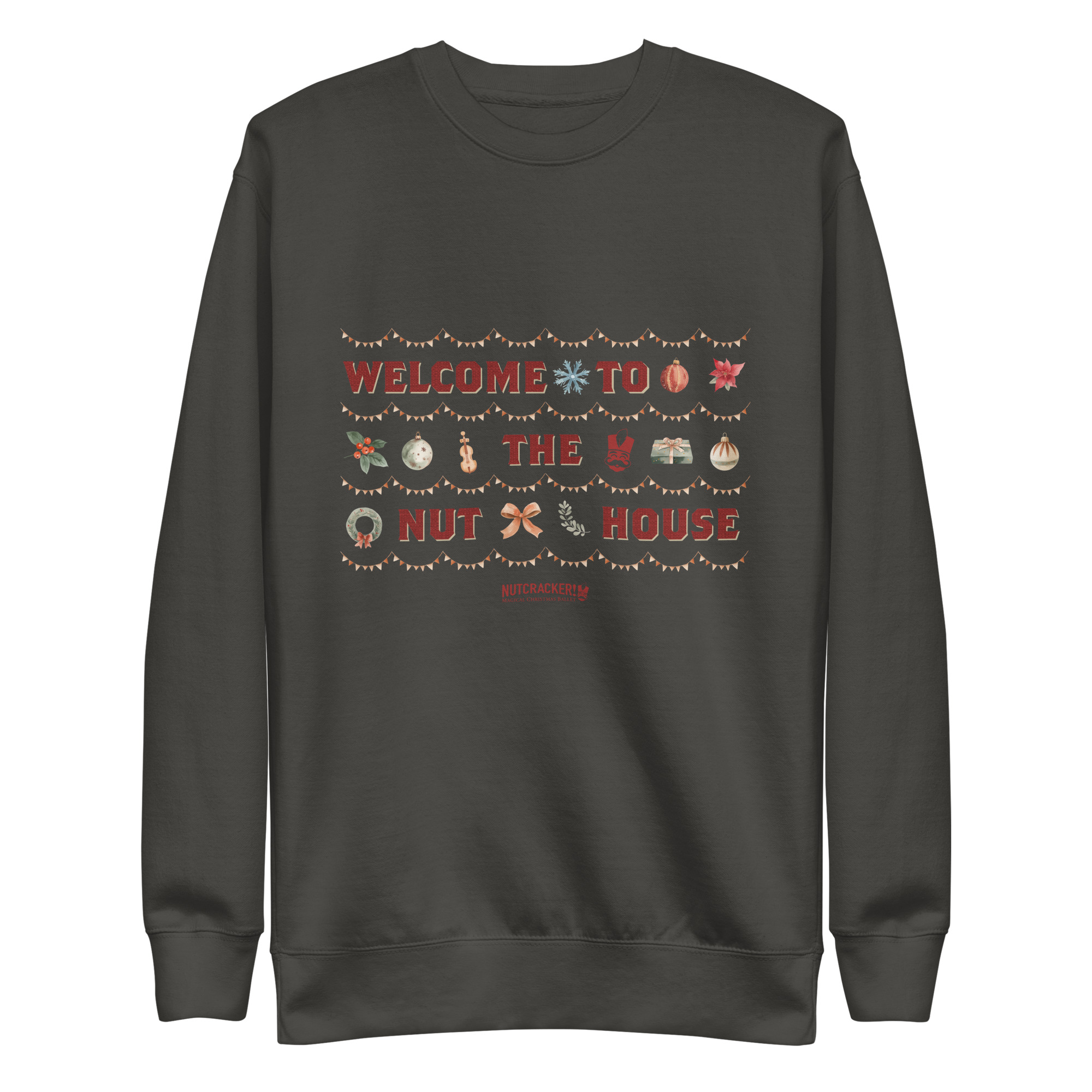 Nutcracker! Magical Christmas Ballet – Nut House Collection - Unisex Premium Sweatshirt copy - Image 12