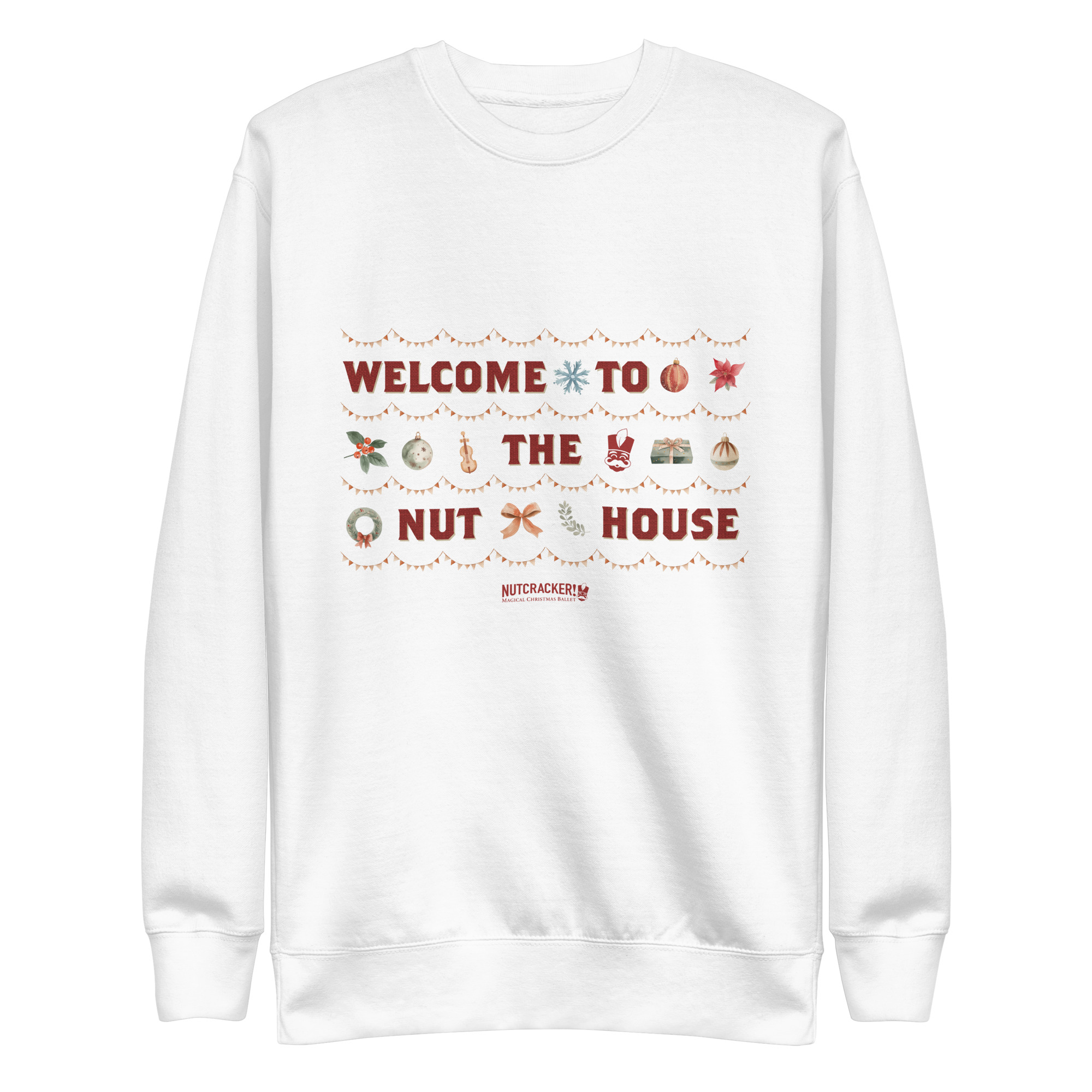 Nutcracker! Magical Christmas Ballet – Nut House Collection - Unisex Premium Sweatshirt - Image 4