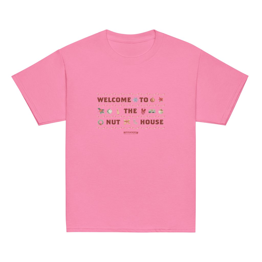 Nutcracker! Magical Christmas Ballet - Nut House Collection - Youth Classic Tee